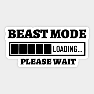 Beast Mode Loading Please Wait Sticker